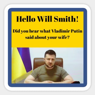 Putin - Valinski / Will Smith Sticker